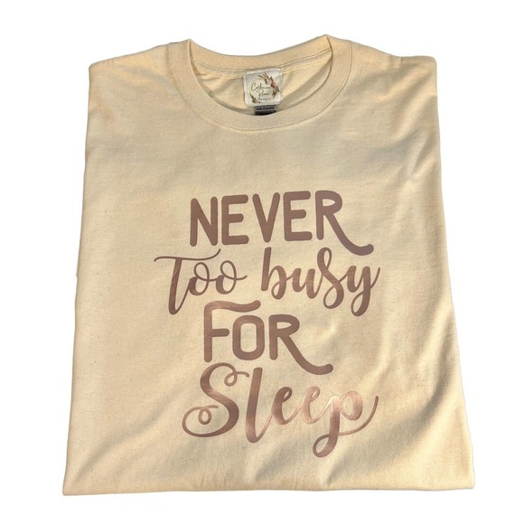 Handmade Graphic T-Shirt Size 5XL Custom Never Too Busy For Sleep OOAK - Picture 2 of 3